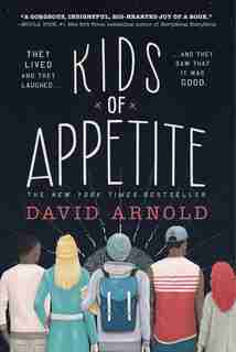 Kids Of Appetite by David Arnold