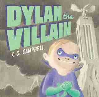 Dylan The Villain de K. G. Campbell