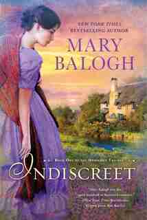 Indiscreet: The Horsemen Trilogy de Mary Balogh