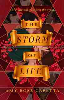 The Storm Of Life by Amy Rose Capetta