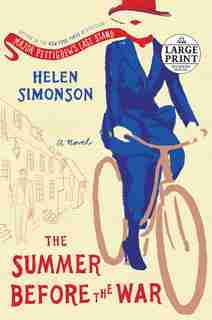 The Summer Before The War: A Novel by Helen Simonson