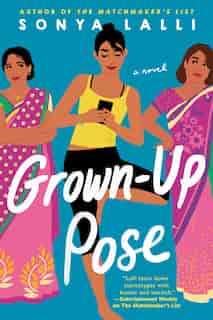 Grown-up Pose by Sonya Lalli