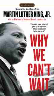 Why We Can't Wait by Martin Luther King