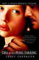 Girl With A Pearl Earring: A Novel (movie Tie-in) by TRACY CHEVALIER