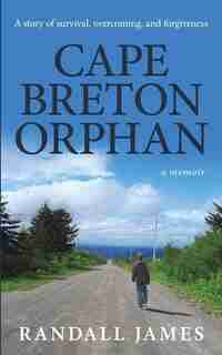 Cape Breton Orphan by Randall James