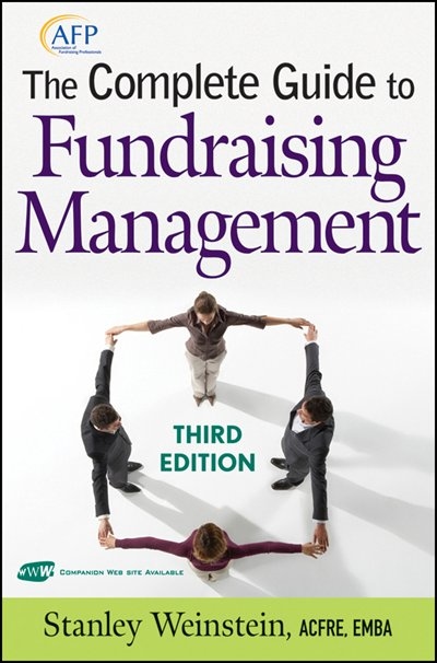 The Complete Guide To Fundraising Management Book By