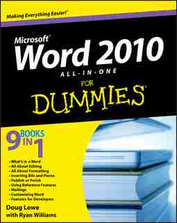 Word 2010 All-in-One For Dummies by Doug Lowe