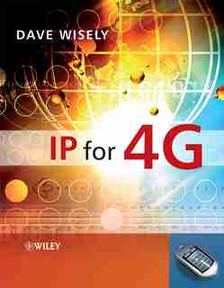 IP for 4G by David Wisely