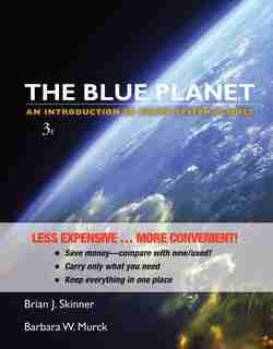 The Blue Planet: An Introduction to Earth System Science by Brian J. Skinner