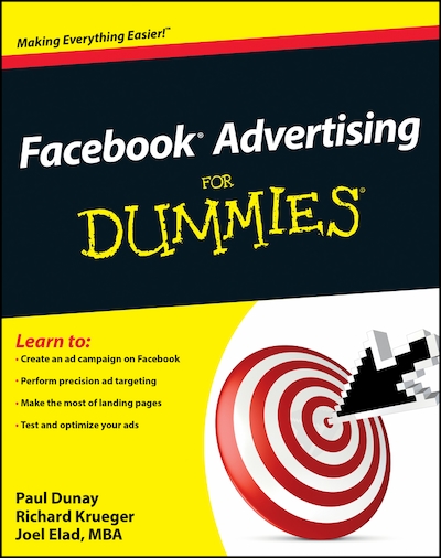 Facebook Advertising For Dummies Book By Paul Dunay