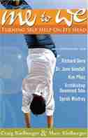 Me To We: Turning Self-Help On Its Head by Craig Kielburger