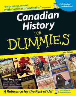 Canadian History for Dummies by Will Ferguson