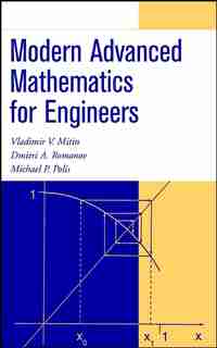 Modern Advanced Mathematics for Engineers by Vladimir V. Mitin