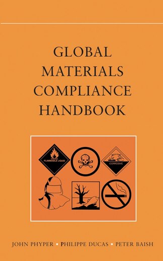 Global Materials Compliance Handbook de John Phyper
