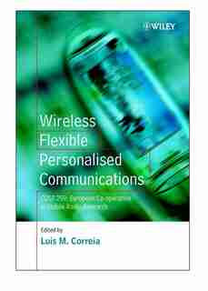 Wireless Flexible Personalised Communications by Luis M. Correia