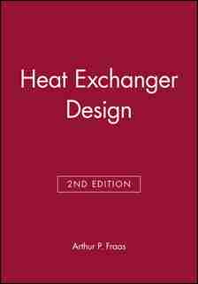 Heat Exchanger Design by Arthur P. Fraas