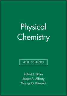 Solutions Manual to accompany Physical Chemistry, 4e by Robert J. Silbey
