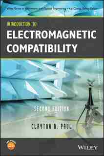 Introduction to Electromagnetic Compatibility by Clayton R. Paul