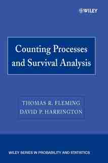 Counting Processes and Survival Analysis by Thomas R. Fleming
