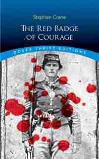The Red Badge of Courage by STEPHEN CRANE