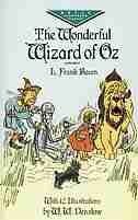 The Wonderful Wizard Of Oz by L. Frank Baum