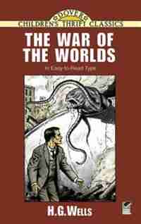 The War Of The Worlds by H. G. Wells
