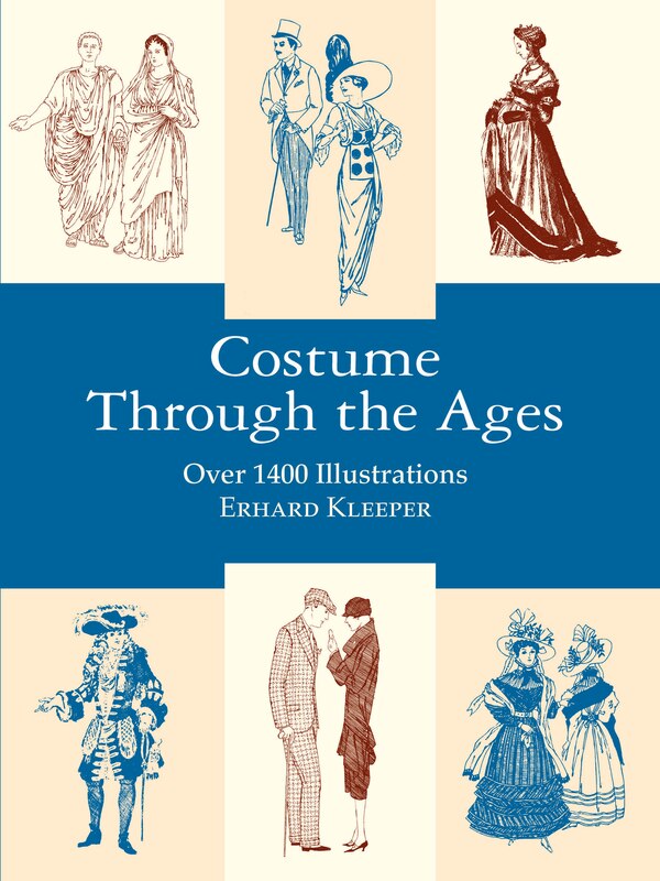 Costume Through the Ages by Erhard Klepper Paperback | Indigo Chapters