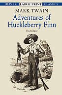 Adventures Of Huckleberry Finn by Mark Twain
