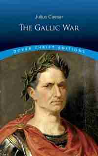 The Gallic War de Julius Caesar