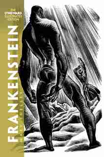 Frankenstein: The Lynd Ward Illustrated Edition by Mary Shelley