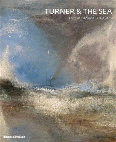 Turner And The Sea by Christine Riding