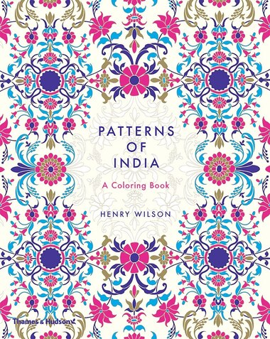 Patterns Of India by Henry Wilson