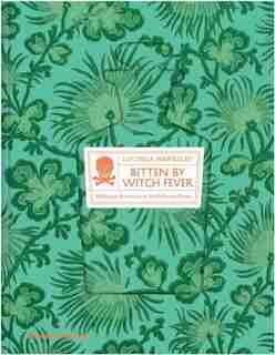 Bitten By Witch Fever by Lucinda Hawksley