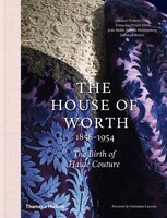 The House of Worth The Birth of Haute Couture Epub-Ebook