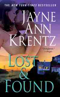 Lost And Found by Jayne Ann Krentz