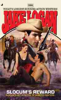 Slocum #386: Slocum's Reward by Jake Logan