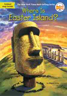 Where Is Easter Island? by Megan Stine