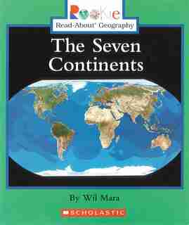 Rookie Read-about Geography: Seven Continents: Continents