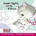 My First Reader: Good Night, Little Kitten by Nancy Christensen-Hall