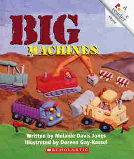 Rookie Reader Rhyme: Big Machines