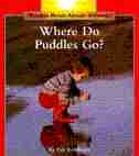 Rookie Read-About Science: Where Do Puddles Go?: Weather and Seasons by Fay Robinson