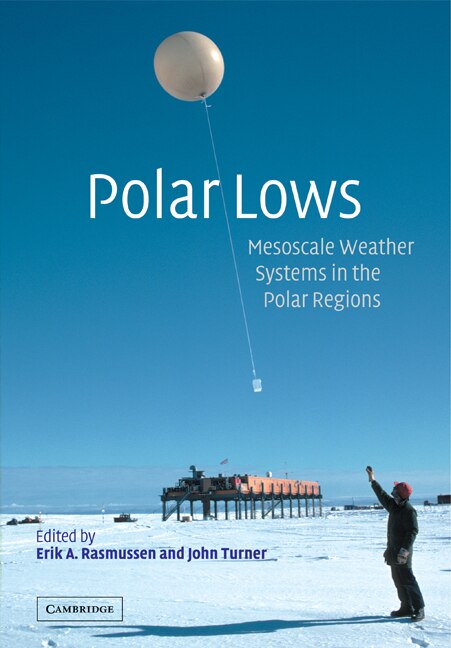 Polar Lows by Erik A. Rasmussen Paperback | Indigo Chapters