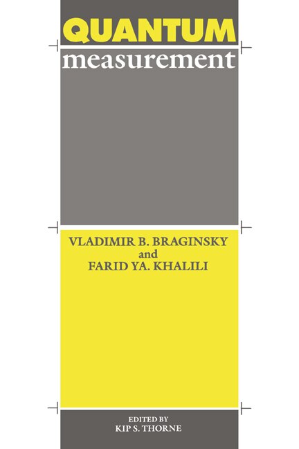 Quantum Measurement by Vladimir B. Braginsky Paperback | Indigo Chapters