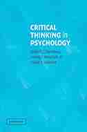 Critical Thinking In Psychology by Robert J. Sternberg