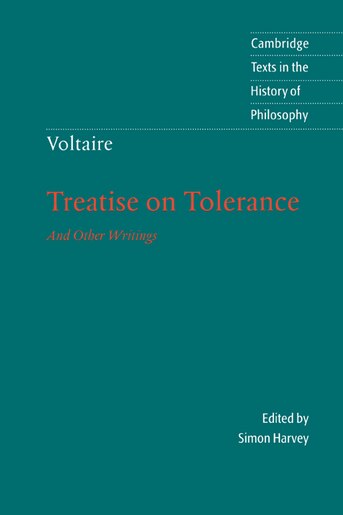 Voltaire: Treatise On Tolerance by Voltaire