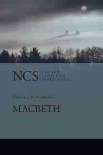 Macbeth by William Shakespeare
