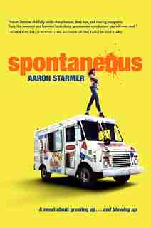 Spontaneous by Aaron Starmer