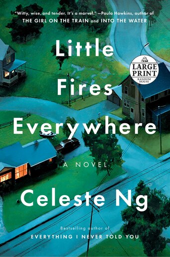 Little Fires Everywhere by Celeste Ng