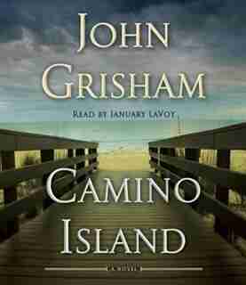 Camino Island: A Novel by John Grisham