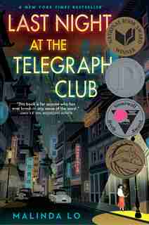 Last Night At The Telegraph Club by Malinda Lo
